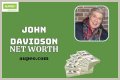 John Davidson Net Worth – How Much is Davidson Worth?